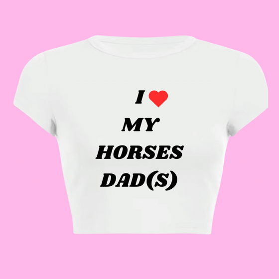 I <3 MY HORSES DAD T-SHIRT